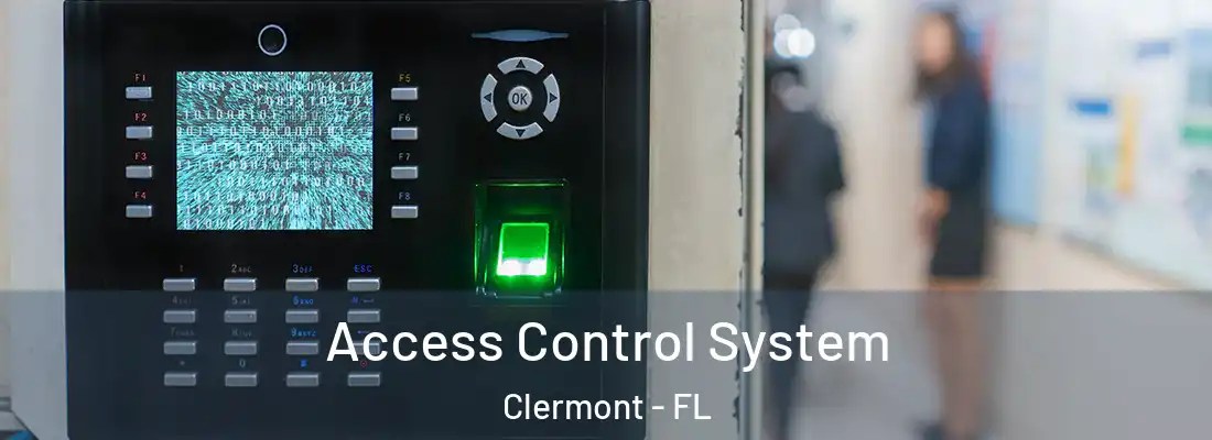  Access Control System Clermont - FL