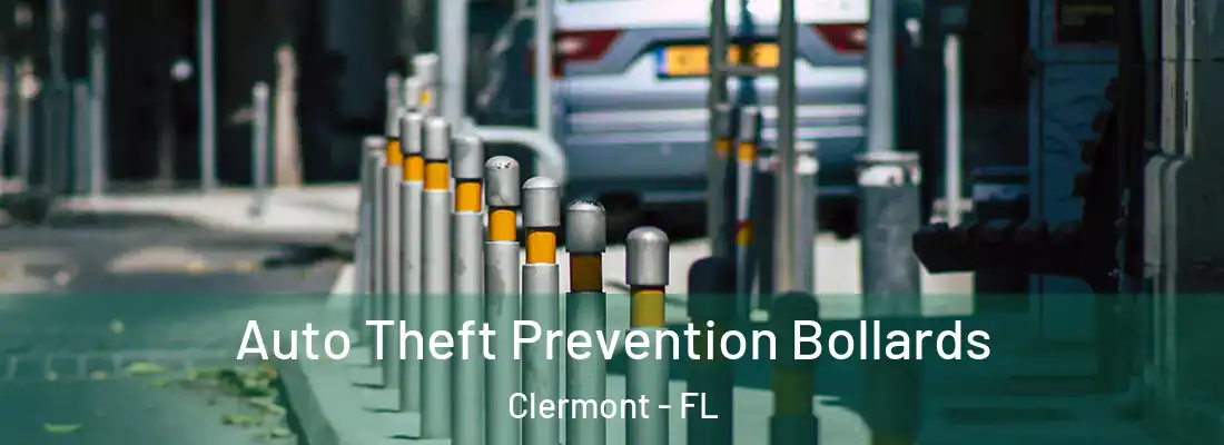  Auto Theft Prevention Bollards Clermont - FL