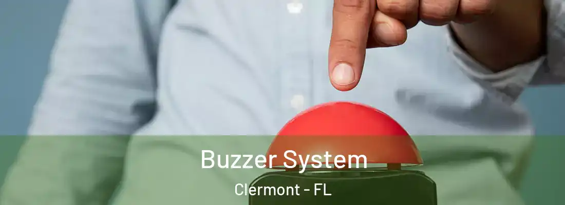  Buzzer System Clermont - FL
