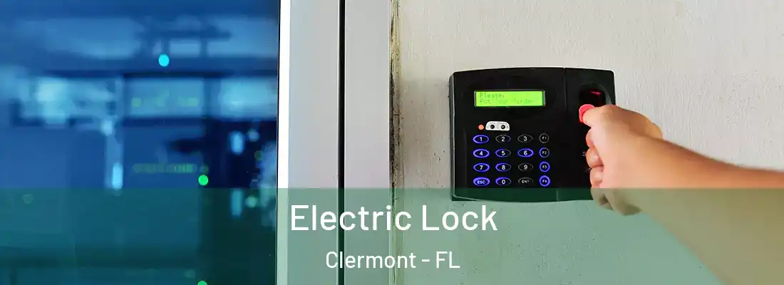  Electric Lock Clermont - FL