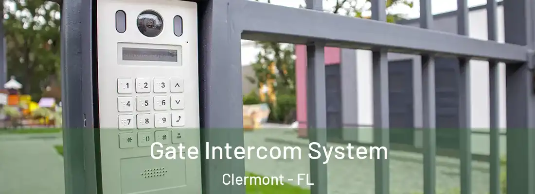  Gate Intercom System Clermont - FL