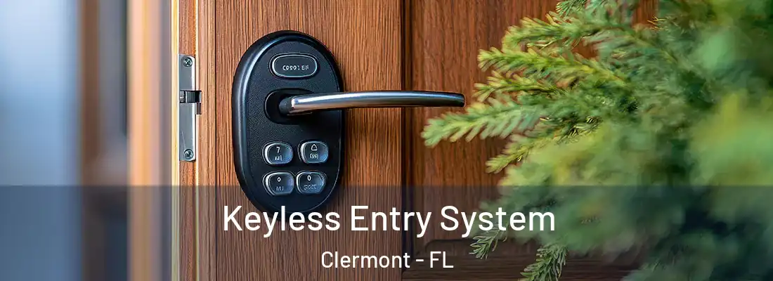  Keyless Entry System Clermont - FL