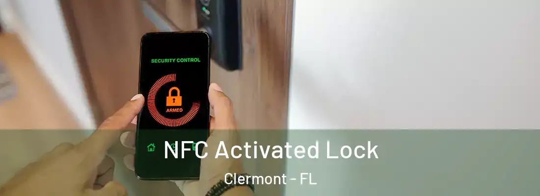  NFC Activated Lock Clermont - FL