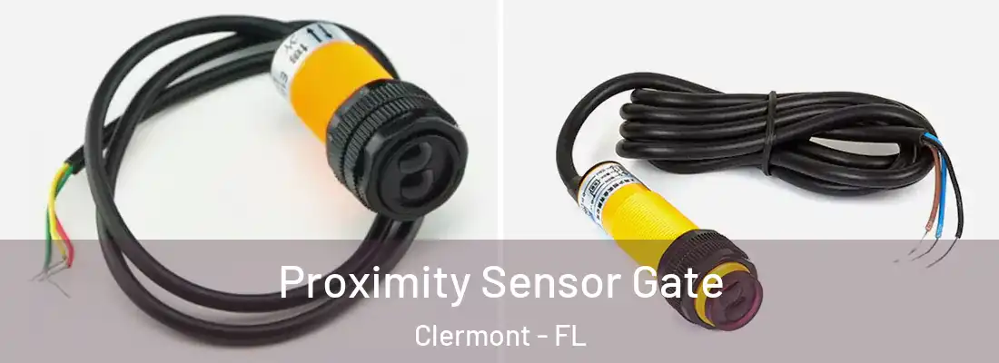  Proximity Sensor Gate Clermont - FL