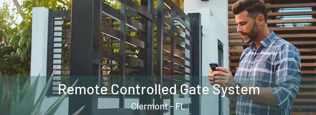 Remote Controlled Gate System Clermont - FL
