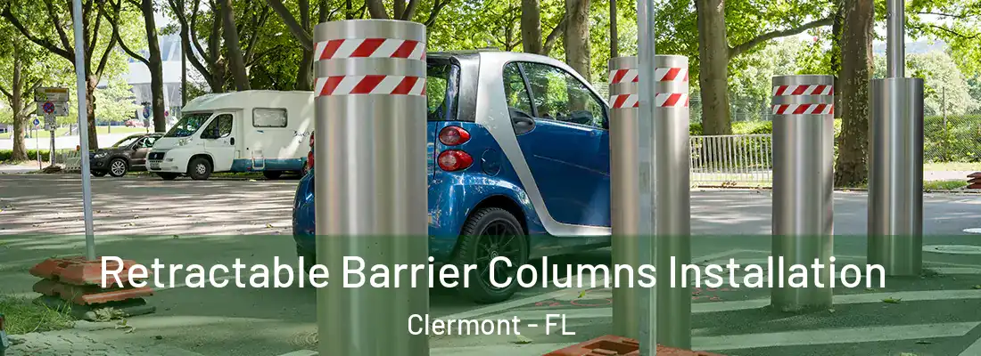 Retractable Barrier Columns Installation Clermont - FL