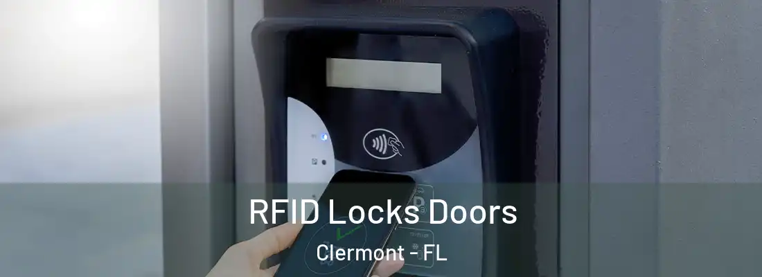  RFID Locks Doors Clermont - FL